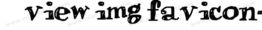三星楷体view img favicon字体转换